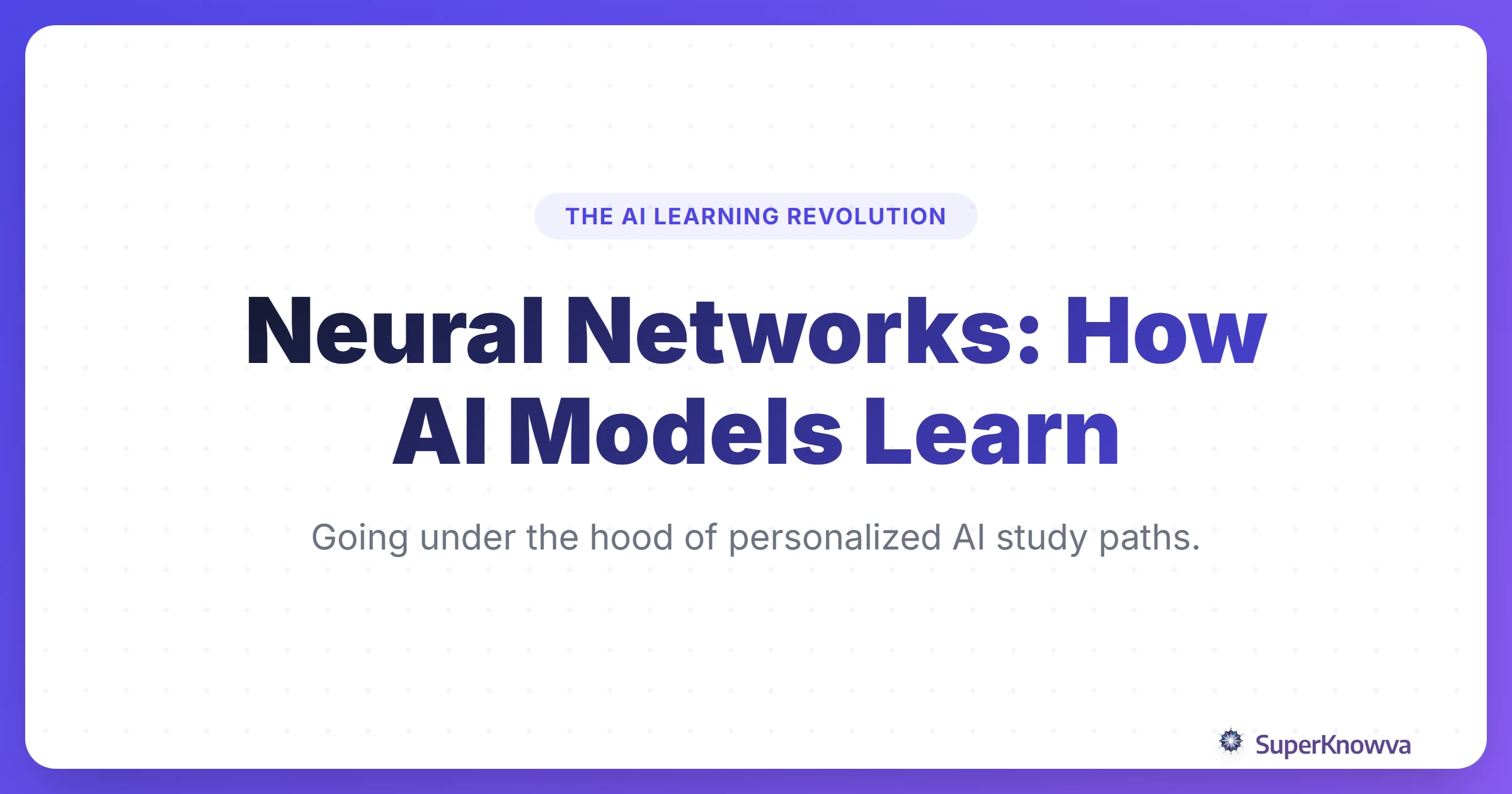Neural Networks and Learning Models Guide Title Card