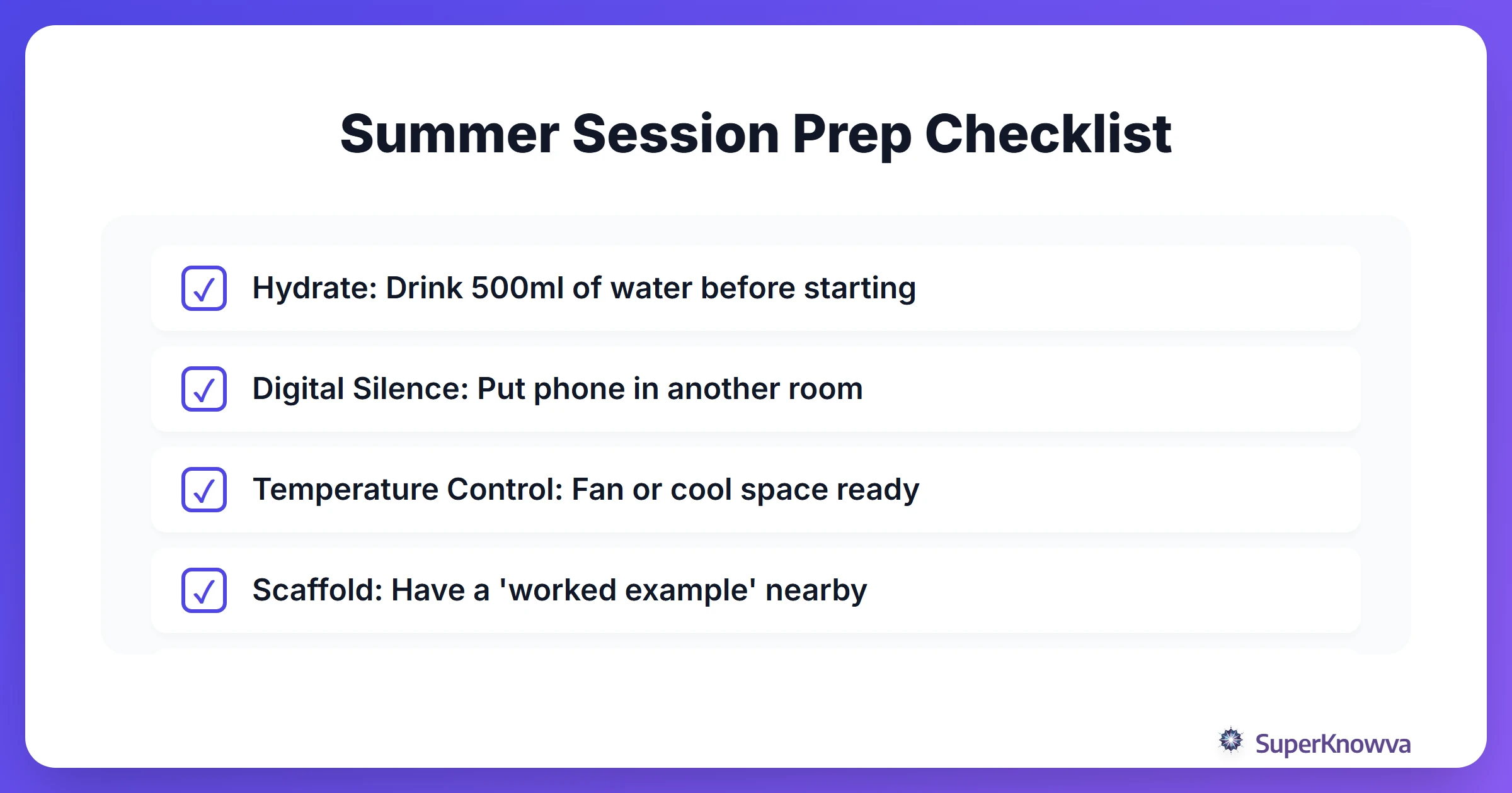 A checklist for preparing a cognitive-optimized summer study session.