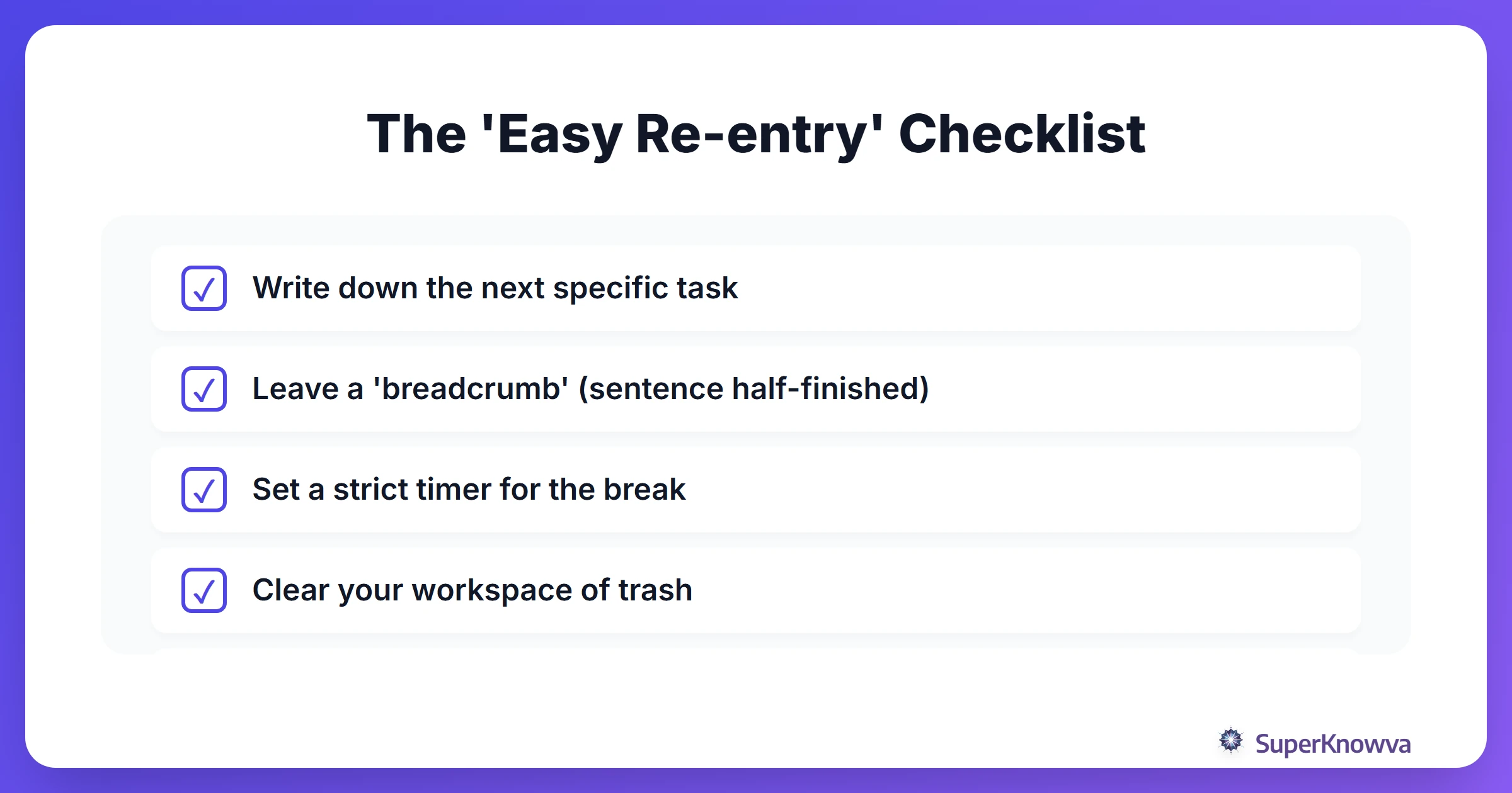 The 'Easy Re-entry' Checklist
