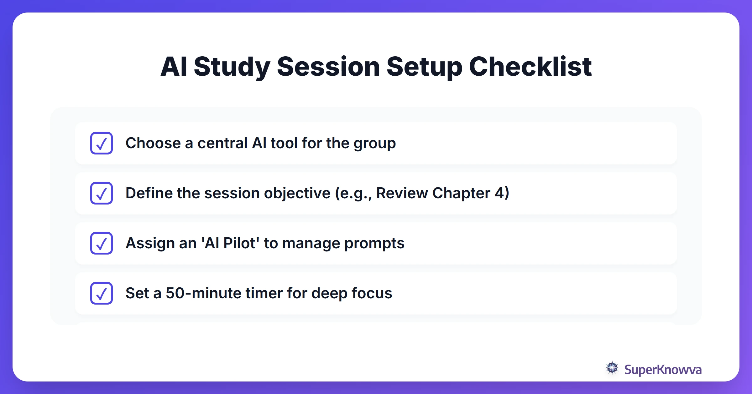 A checklist for setting up an AI-powered study session.