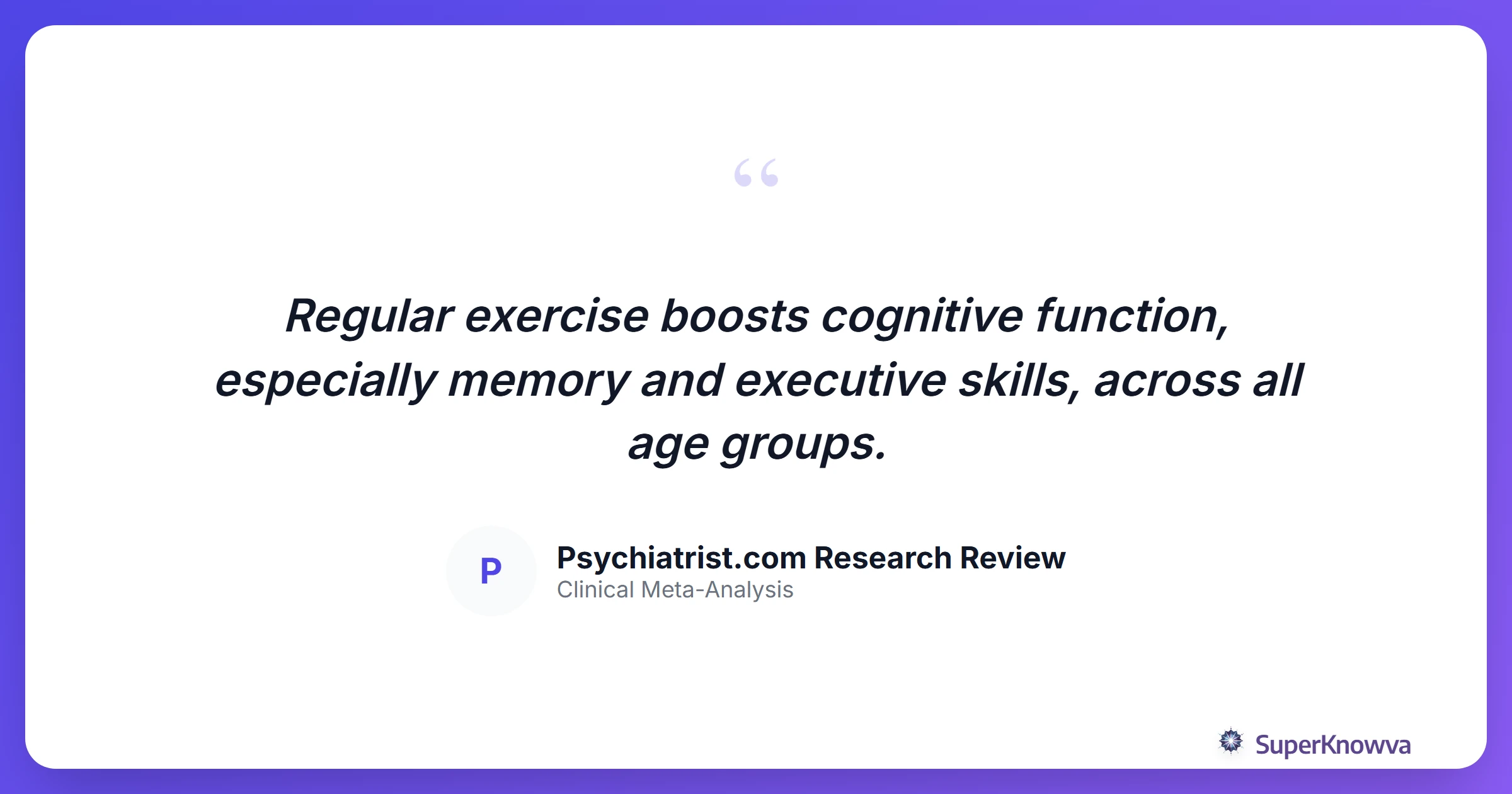 Quote card about exercise and cognitive function.