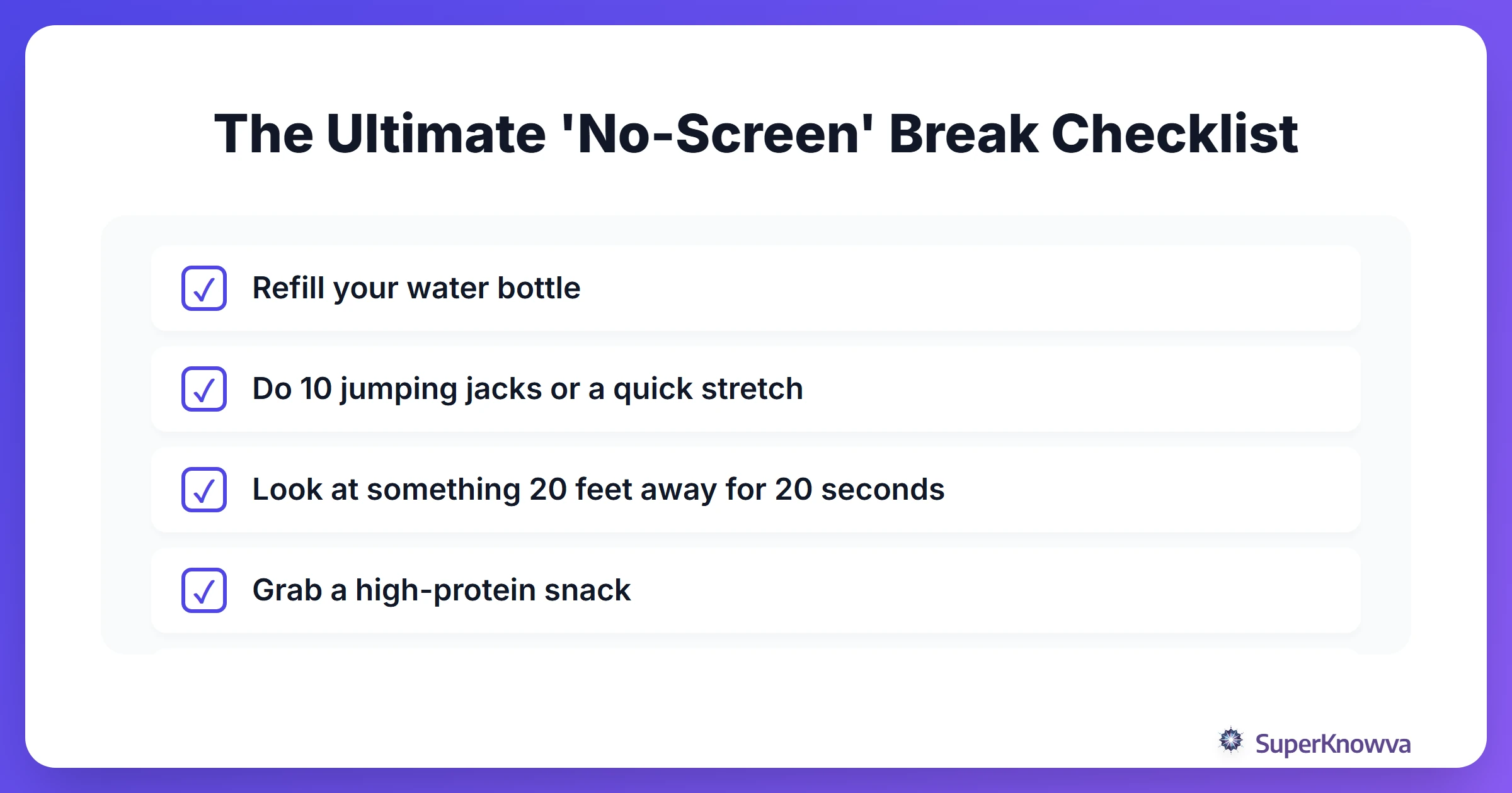 A checklist of healthy study break activities.