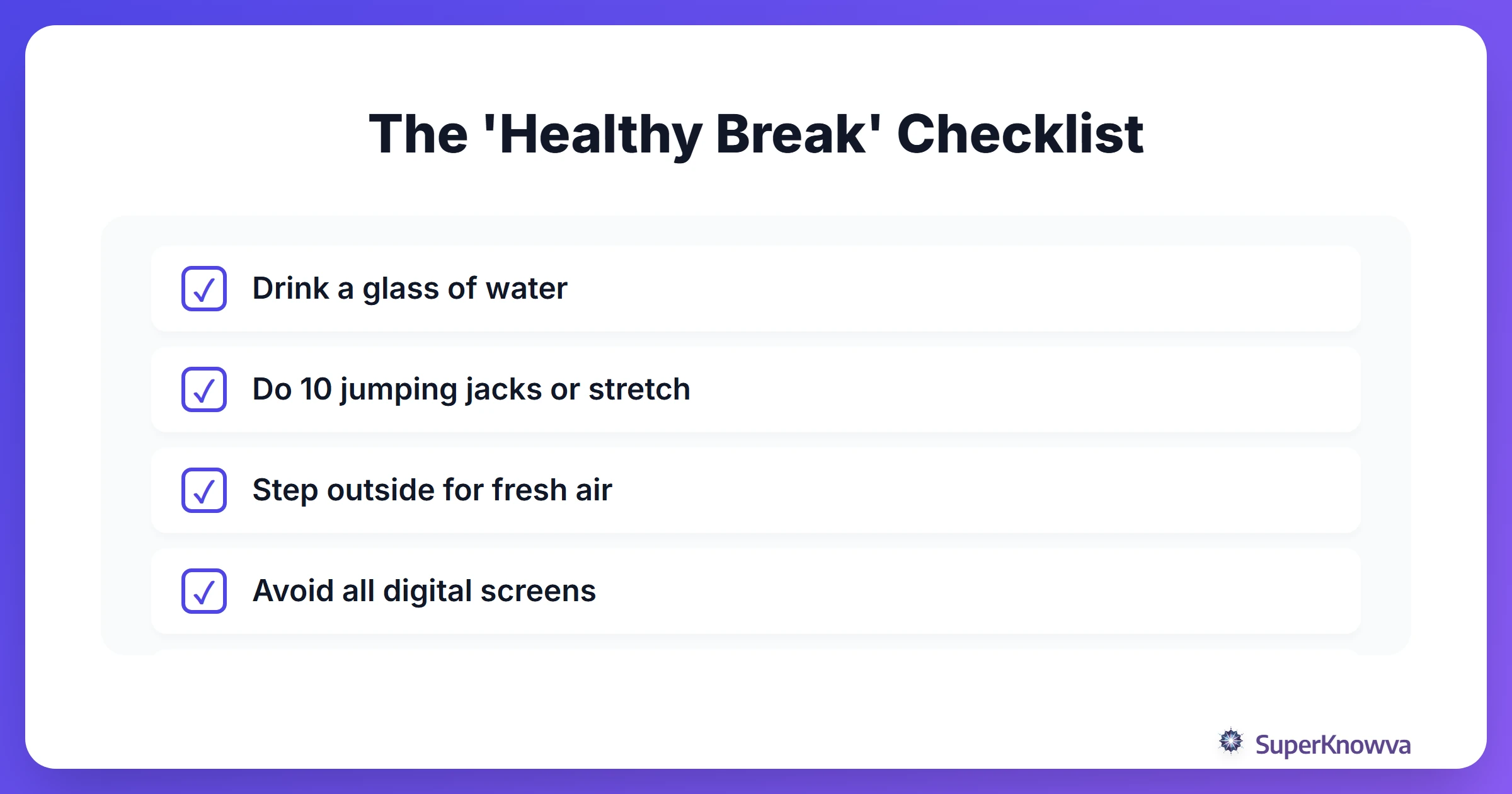 The 'Healthy Break' Checklist