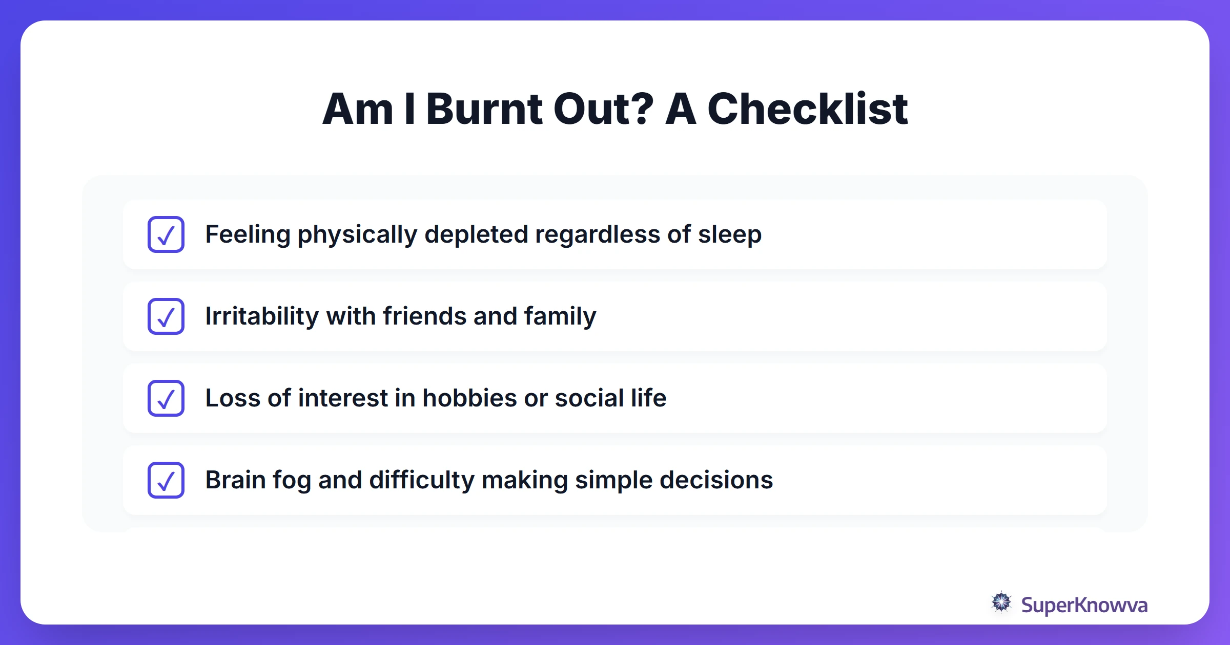 A checklist of common post-finals burnout symptoms.