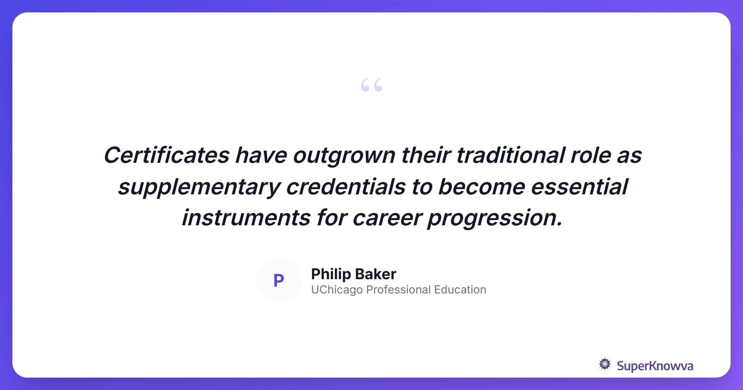 Quote about the rise of professional certificates in the knowledge economy