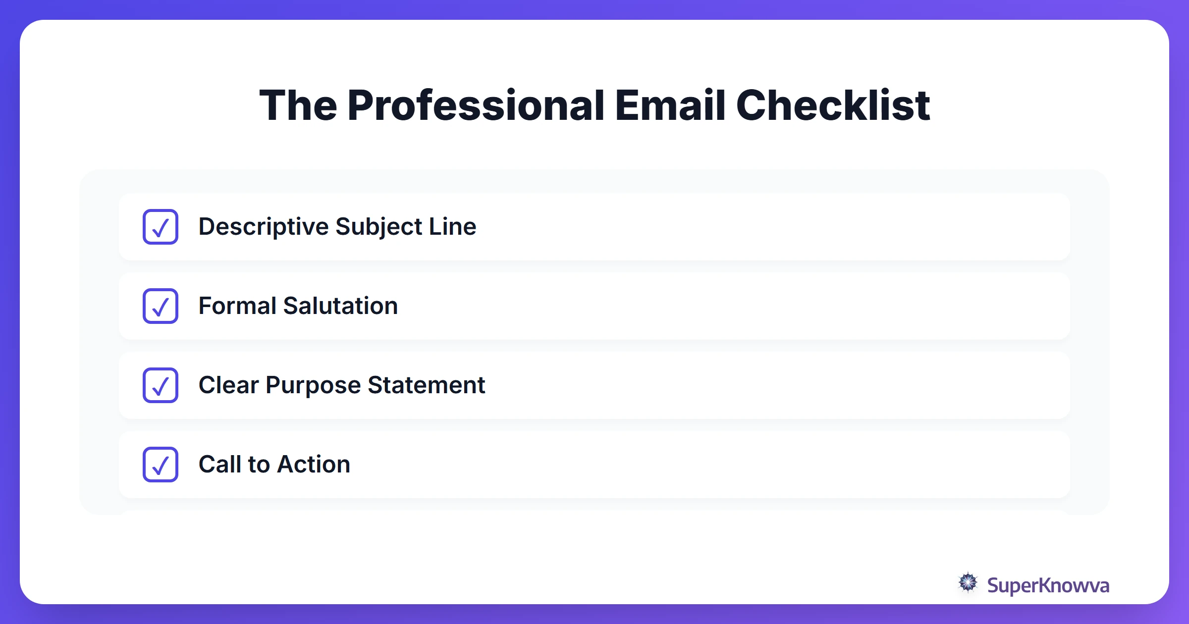 A checklist showing the 5 essential components of a professional email.