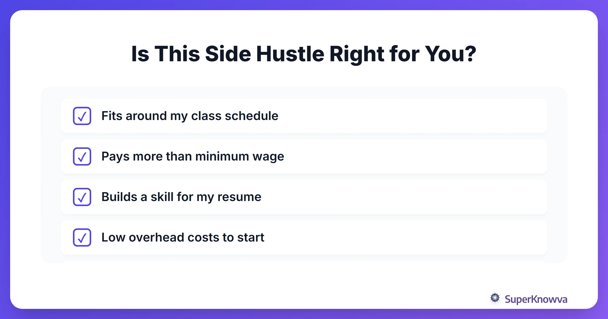 Checklist for choosing the right side hustle.