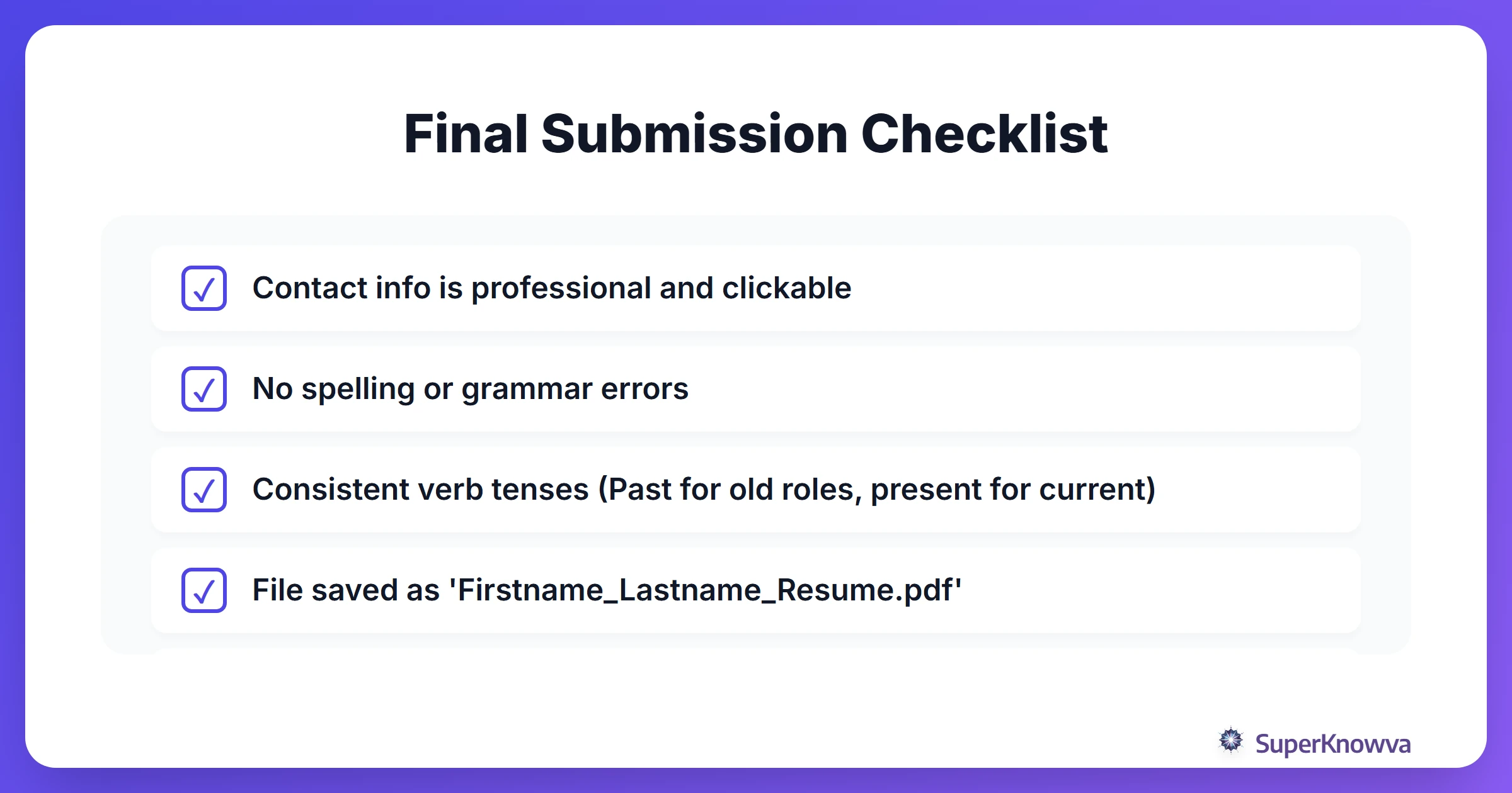 A final checklist for students to review before submitting their resume.