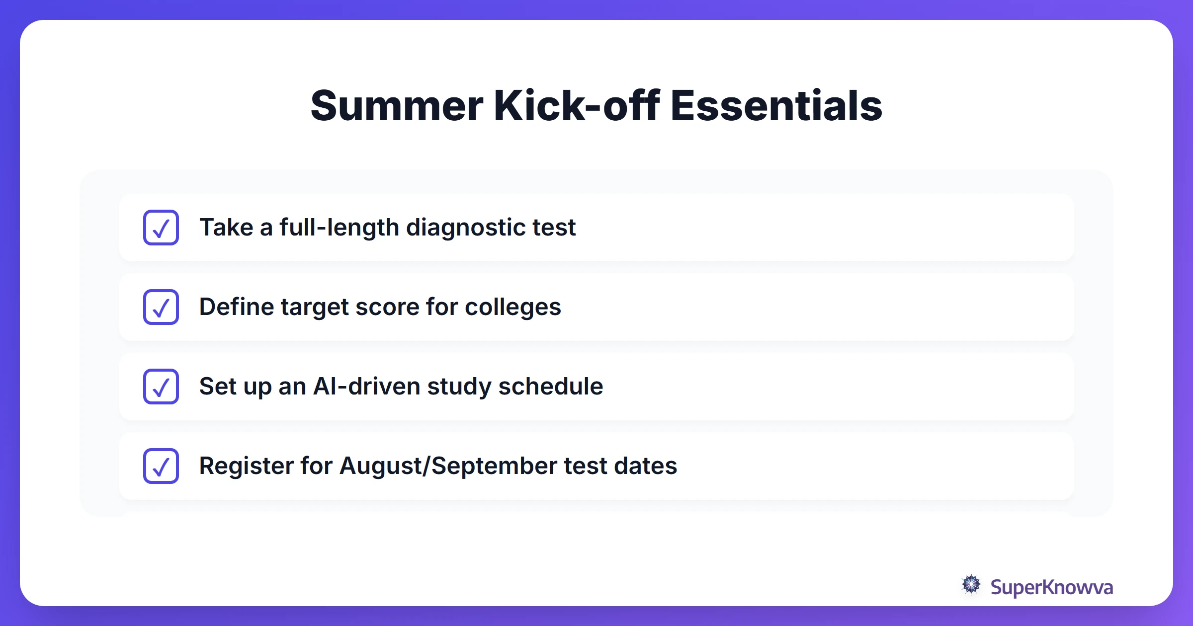 Checklist of essential items for starting summer SAT/ACT prep.