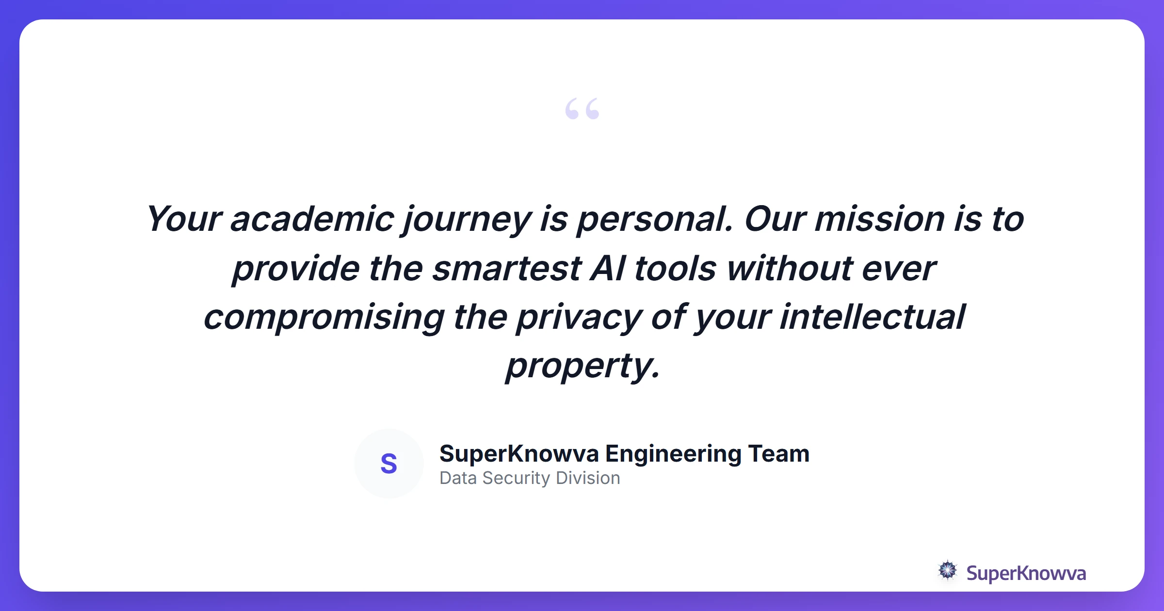 A quote card emphasizing SuperKnowva's commitment to security.