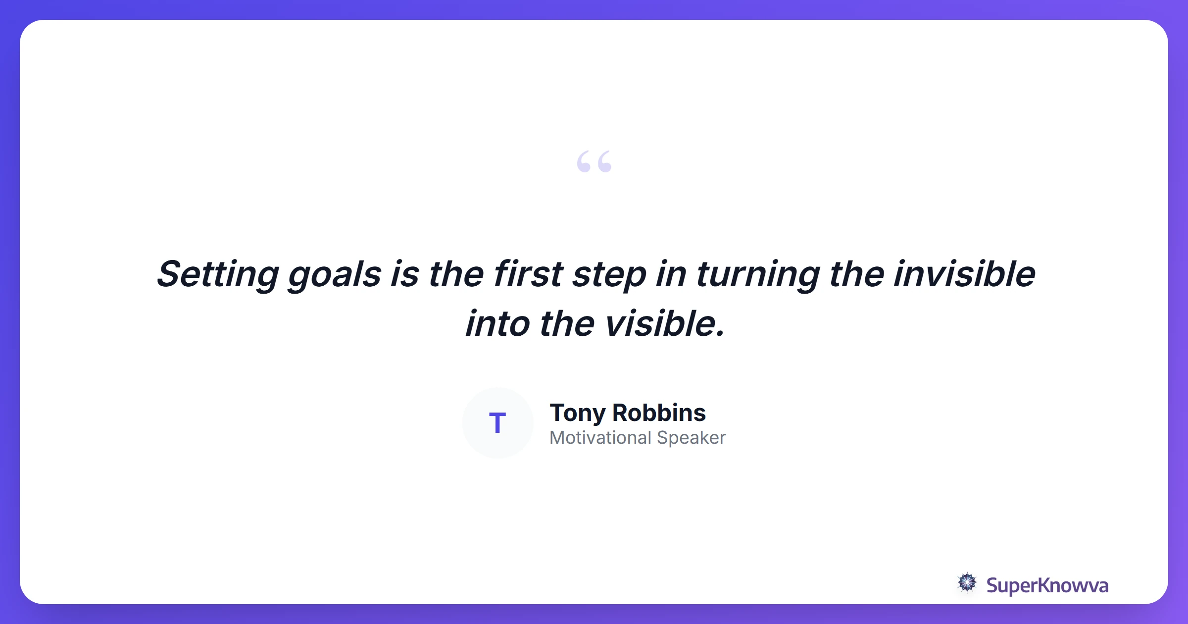 A quote card about the power of goal setting by Tony Robbins.