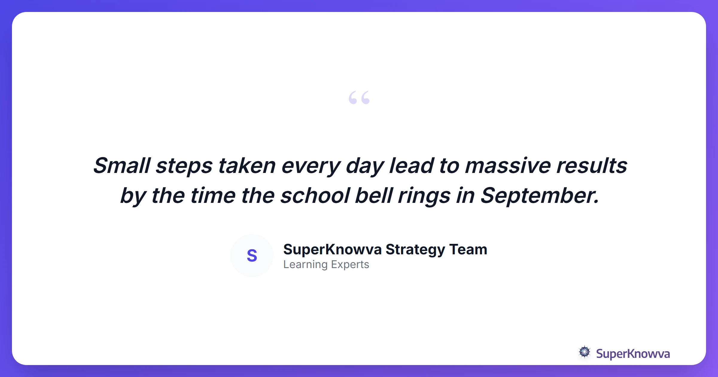 A motivational quote card about consistency in summer learning.
