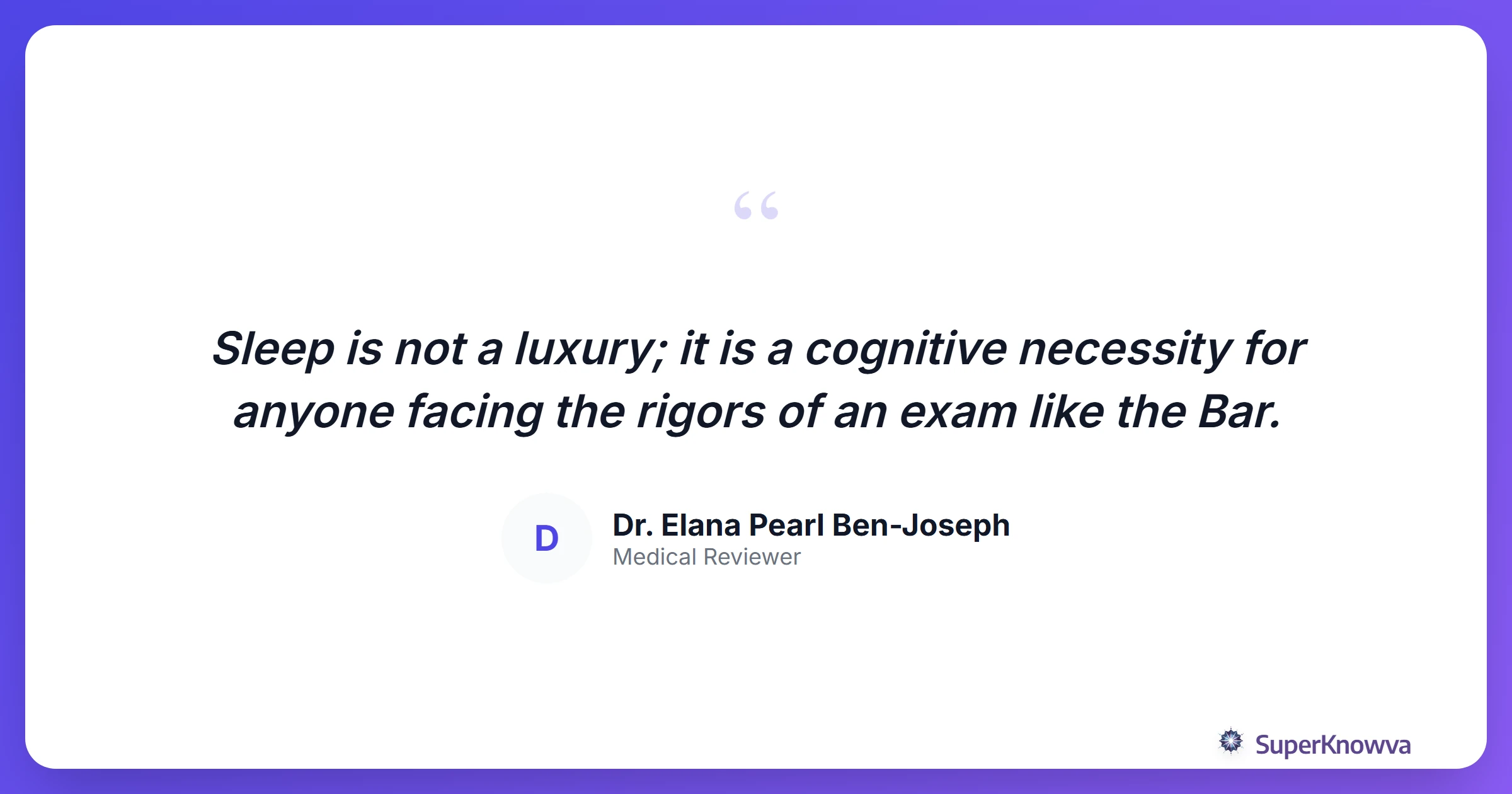 A quote card about the importance of sleep for student success.