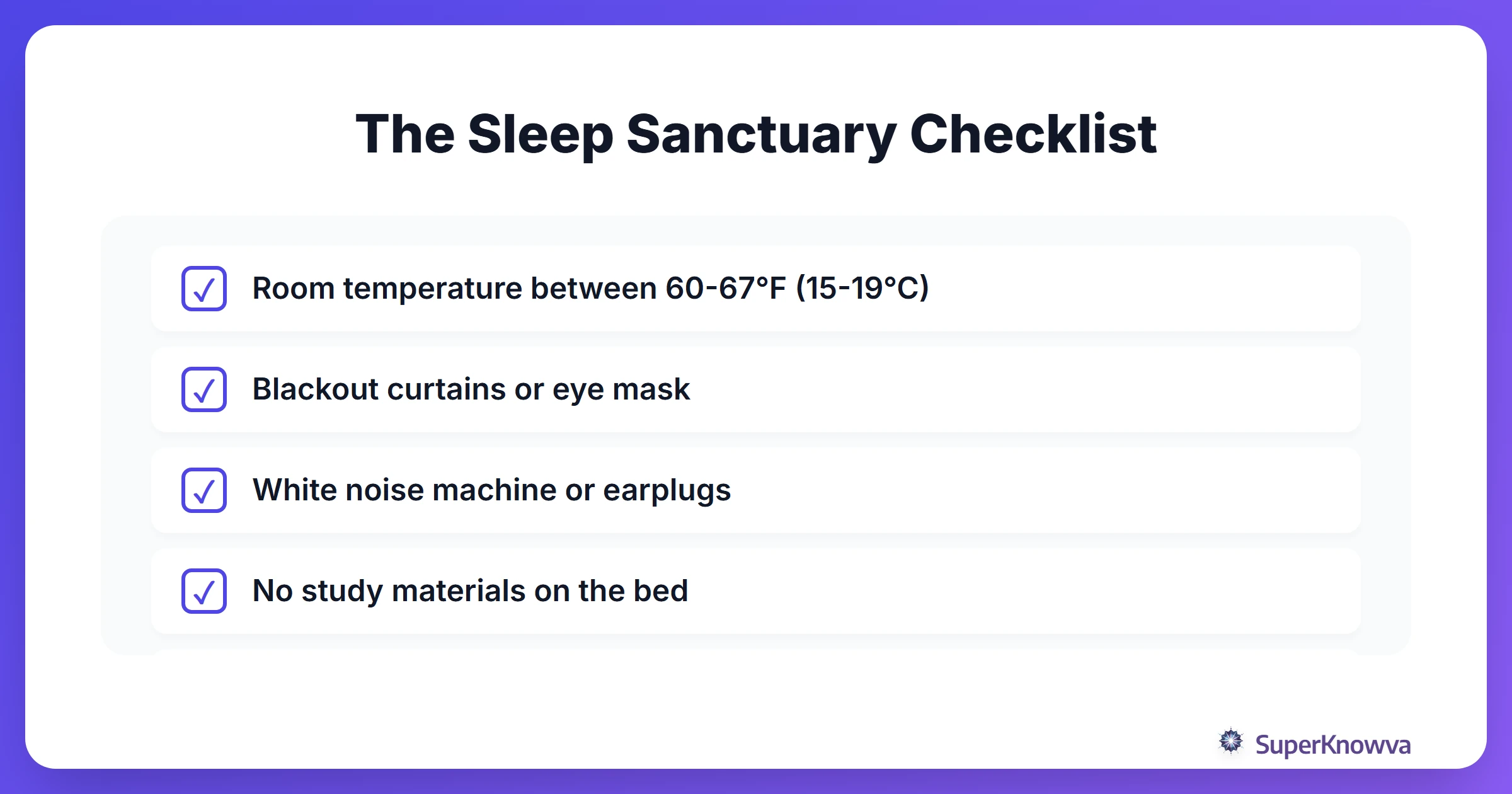 Checklist for creating the perfect sleep environment for students.