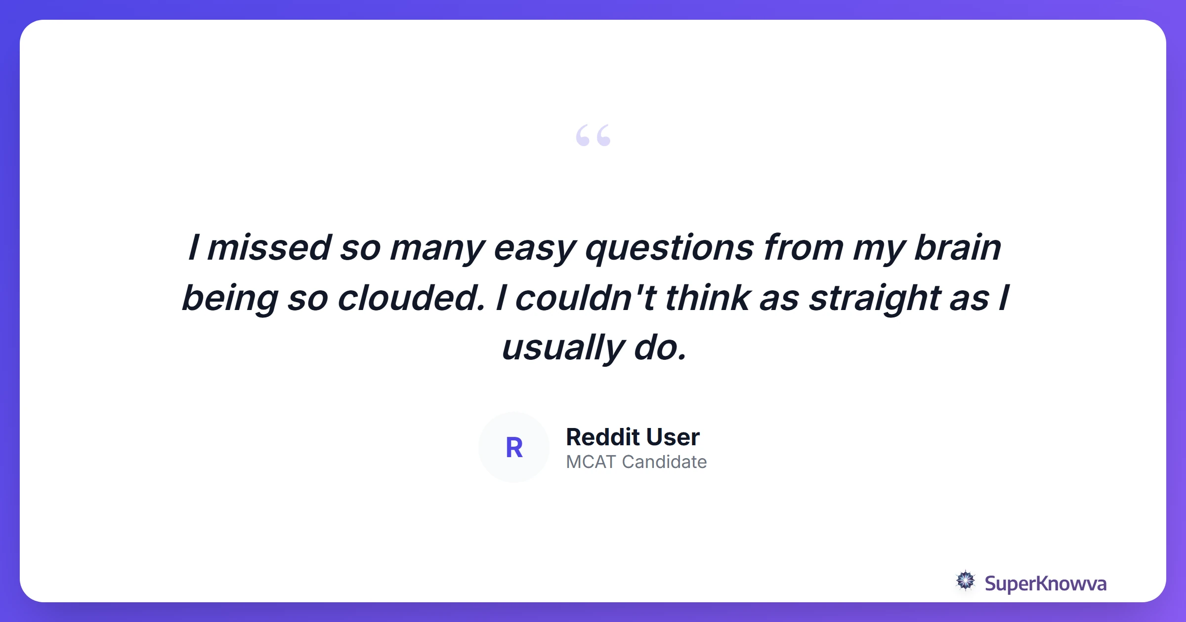 A quote card from a student regarding the impact of poor sleep on exam performance.