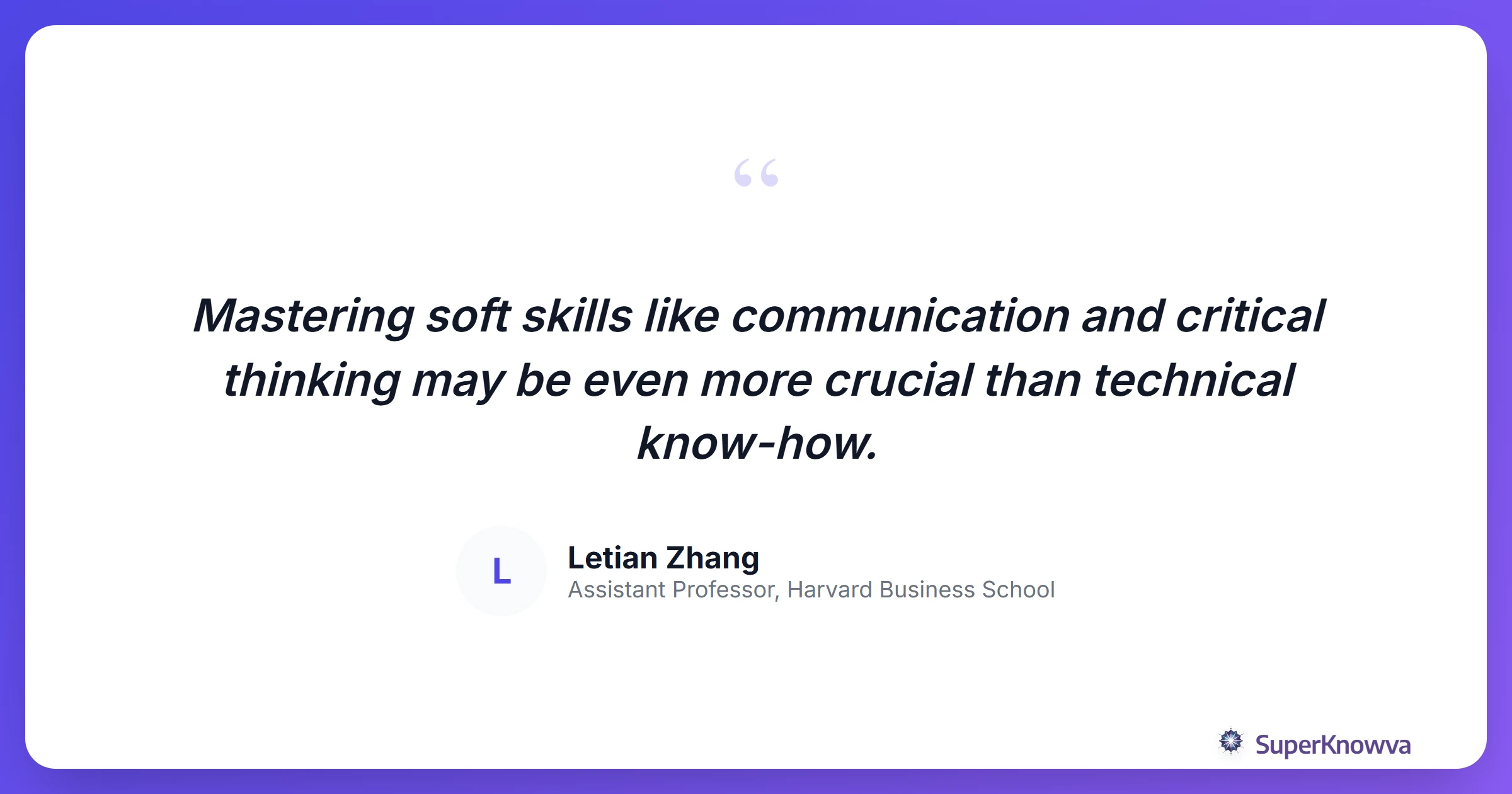 Quote from Harvard Business School researcher on soft skills