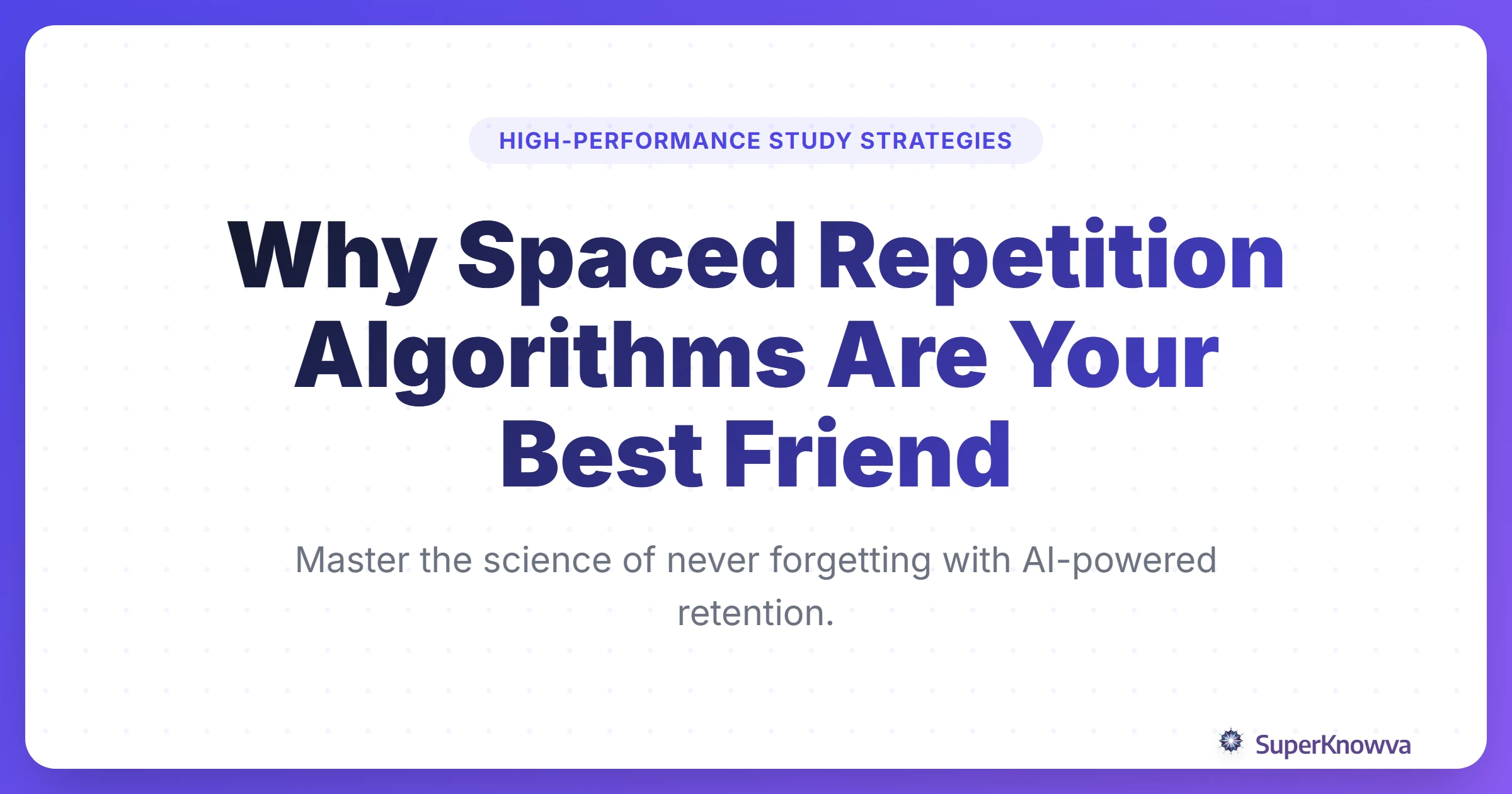 A title card for the guide on spaced repetition for students.
