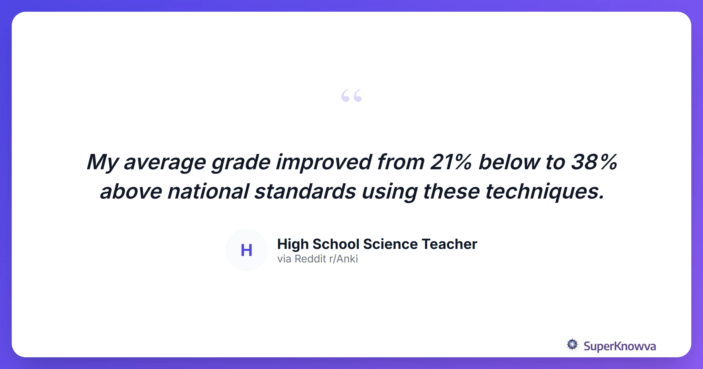 A quote card from a student who improved their grades using spaced repetition.