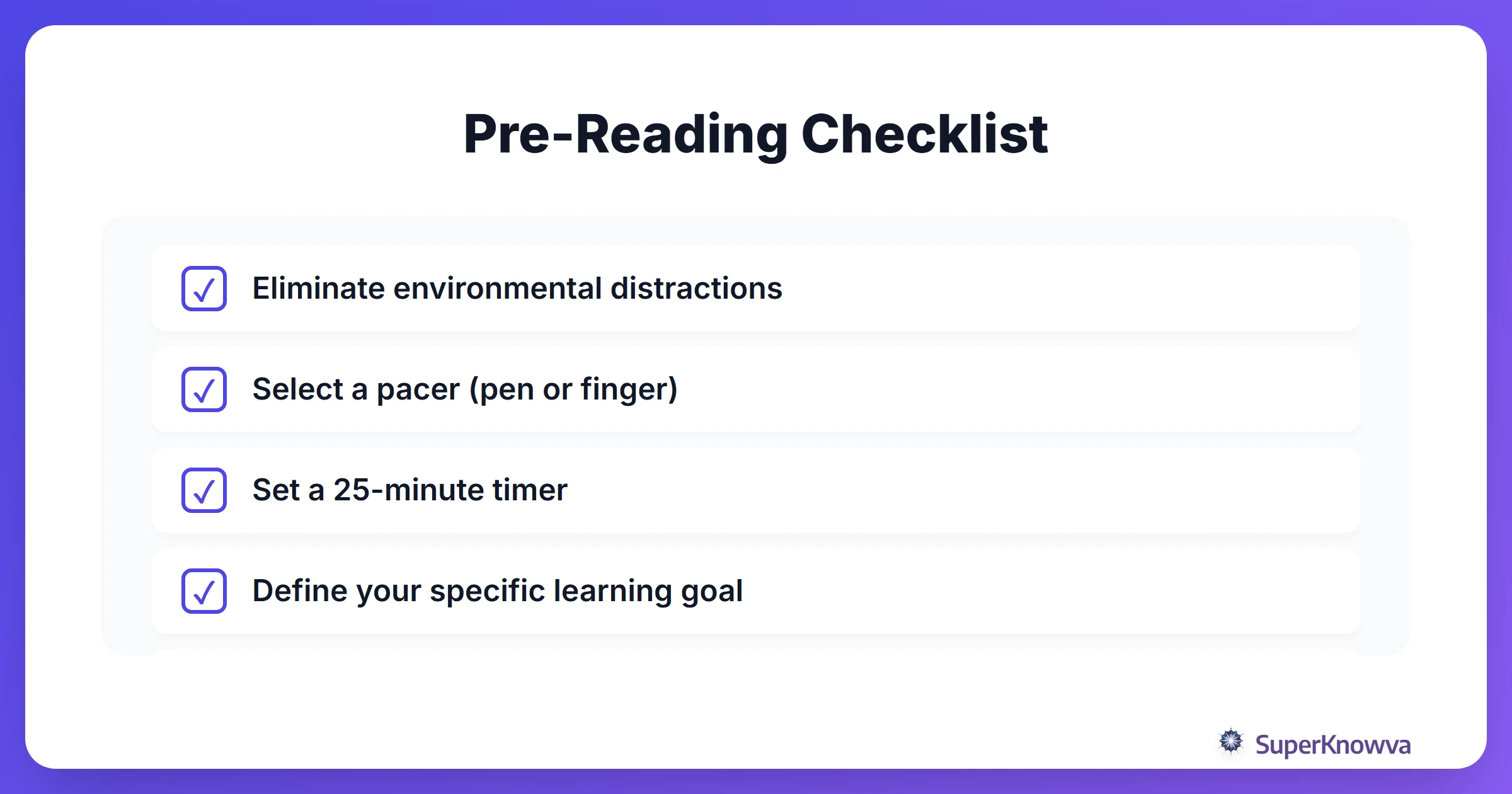A checklist for preparing a speed reading session.