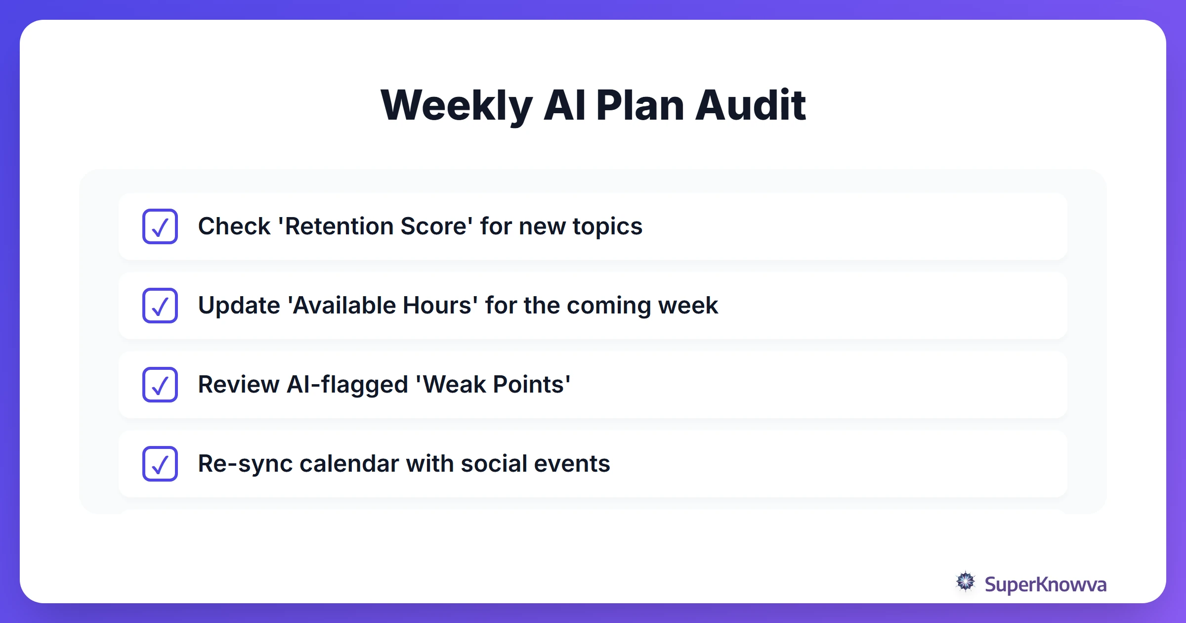 A checklist for performing a weekly audit of your AI study plan.