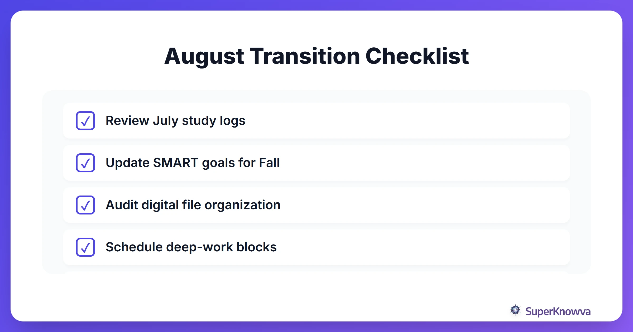 Checklist for preparing for the August academic transition
