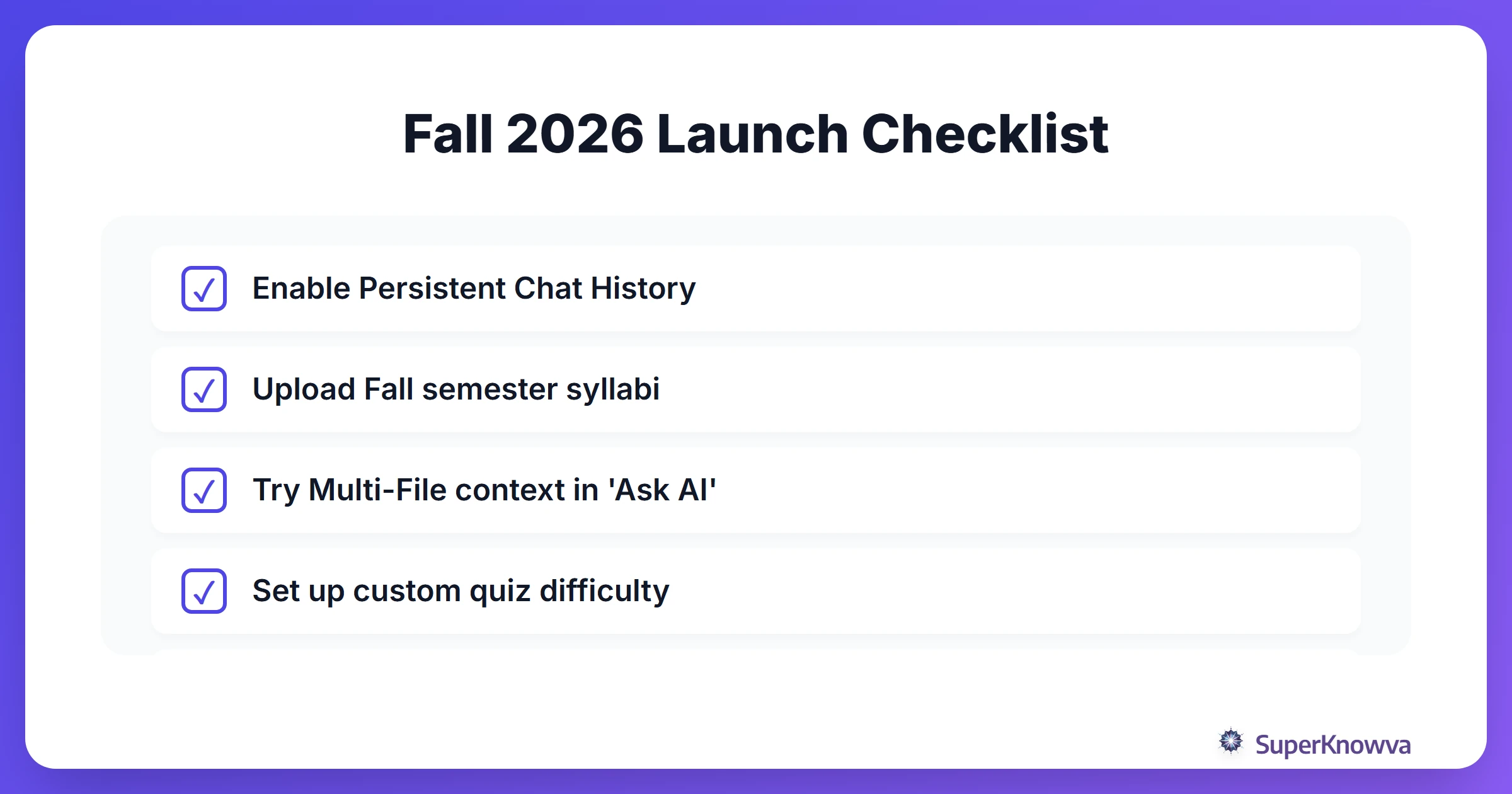 A checklist of features to explore in the Fall 2026 update.