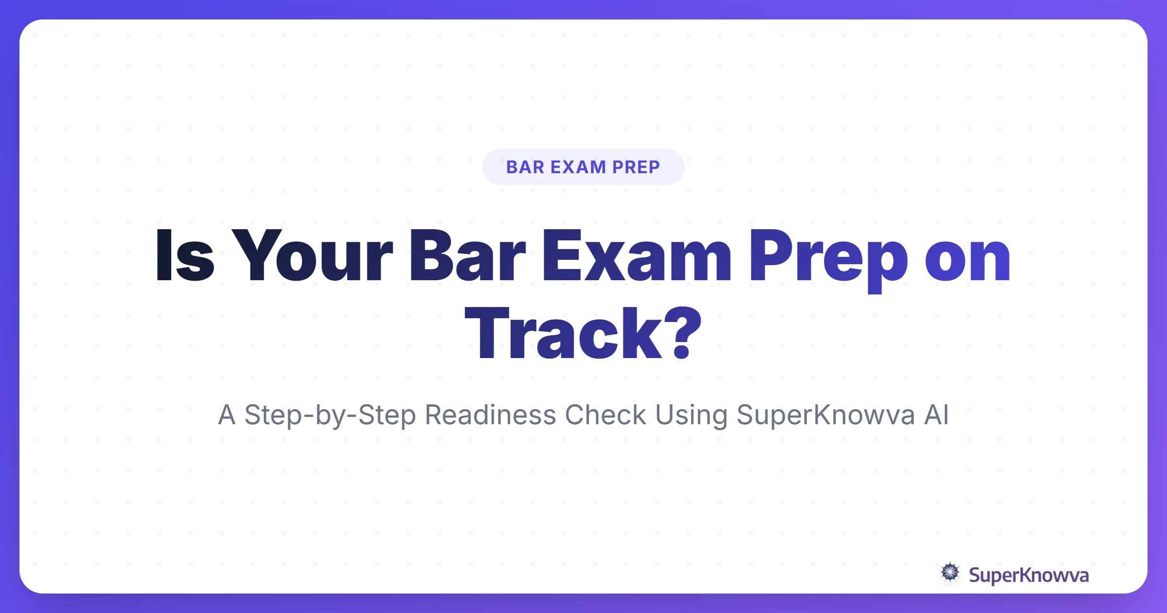 A title card for the bar exam readiness check guide showing a gavel and a digital dashboard.