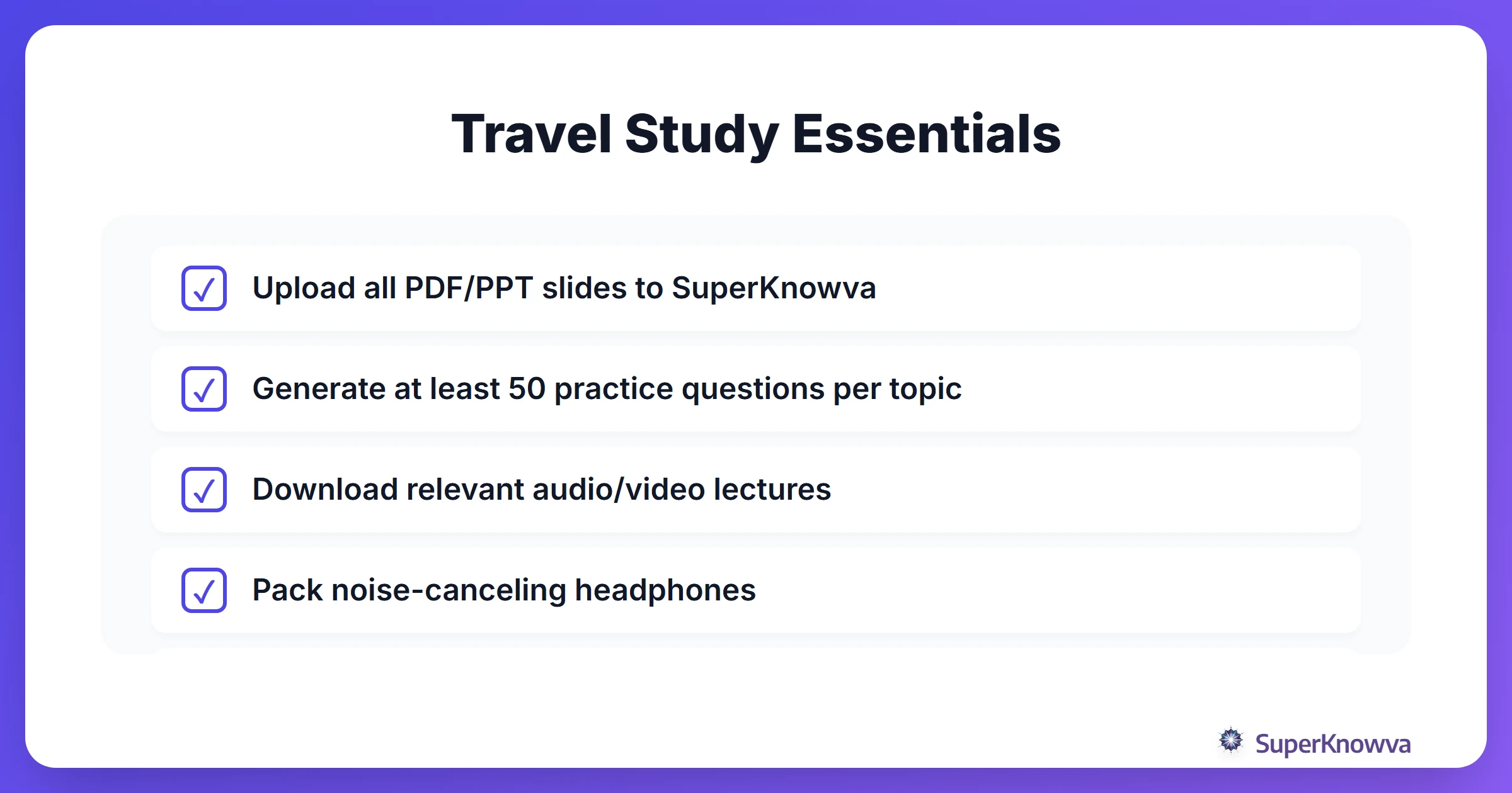 Checklist for preparing to study while traveling.
