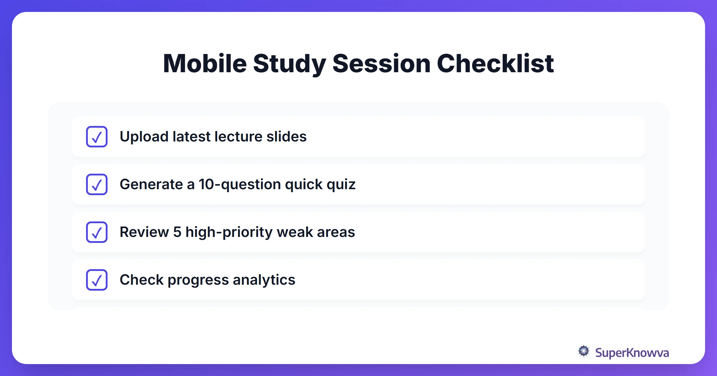 Checklist for an effective mobile study session