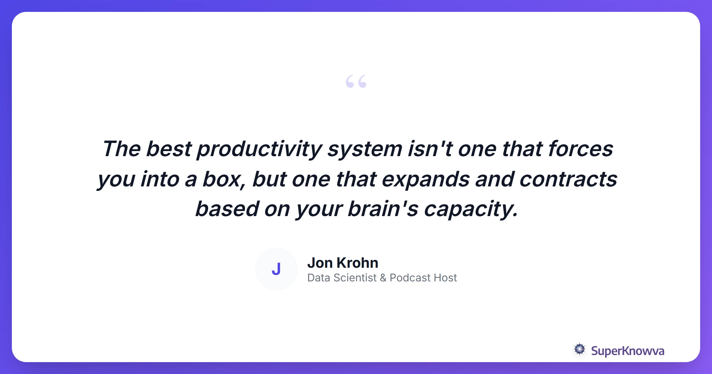 A quote card about the flexibility of productivity systems.