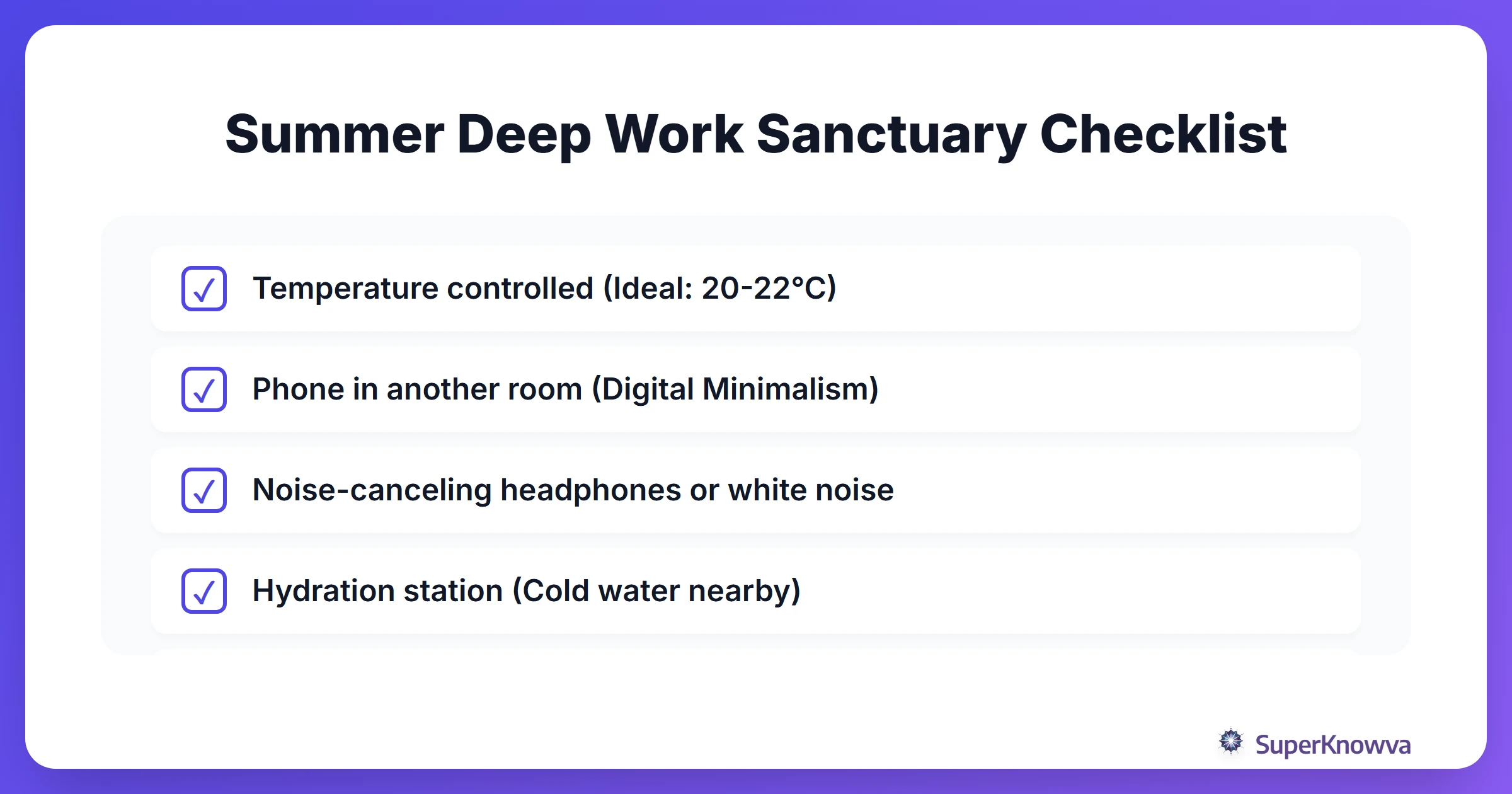 Checklist for a perfect summer deep work environment