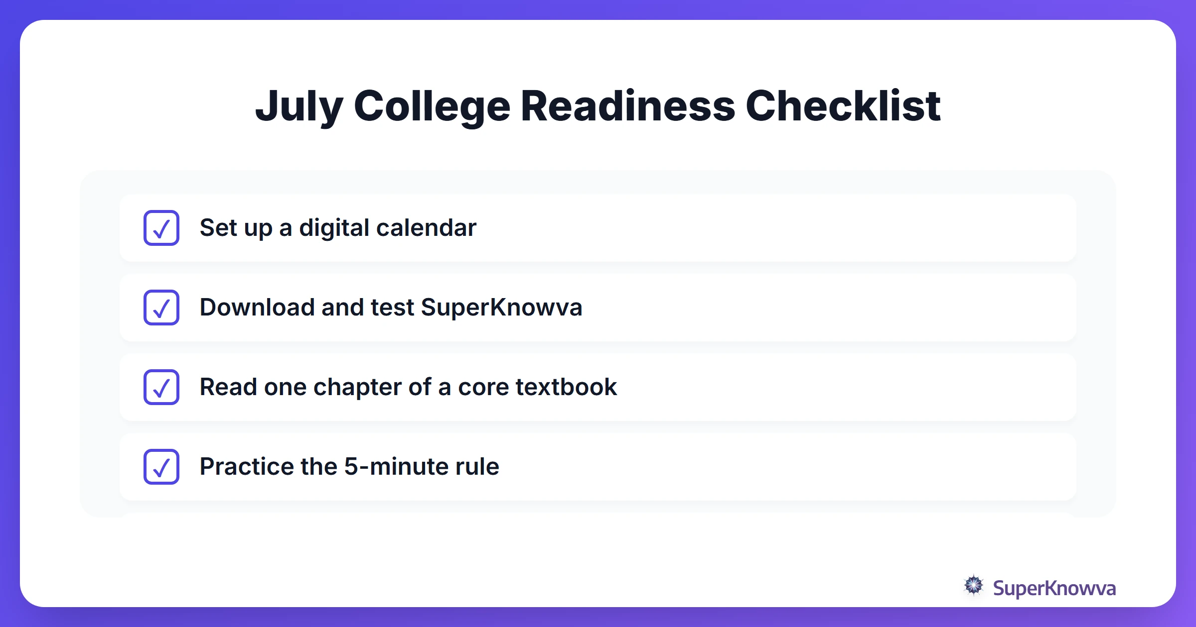 A checklist for college readiness in July