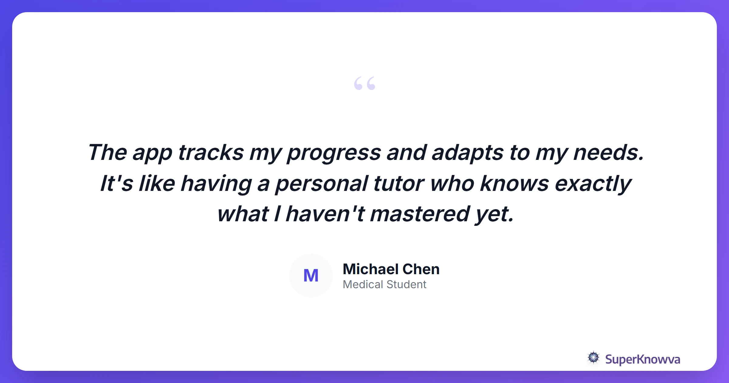 Quote from a medical student about progress tracking.