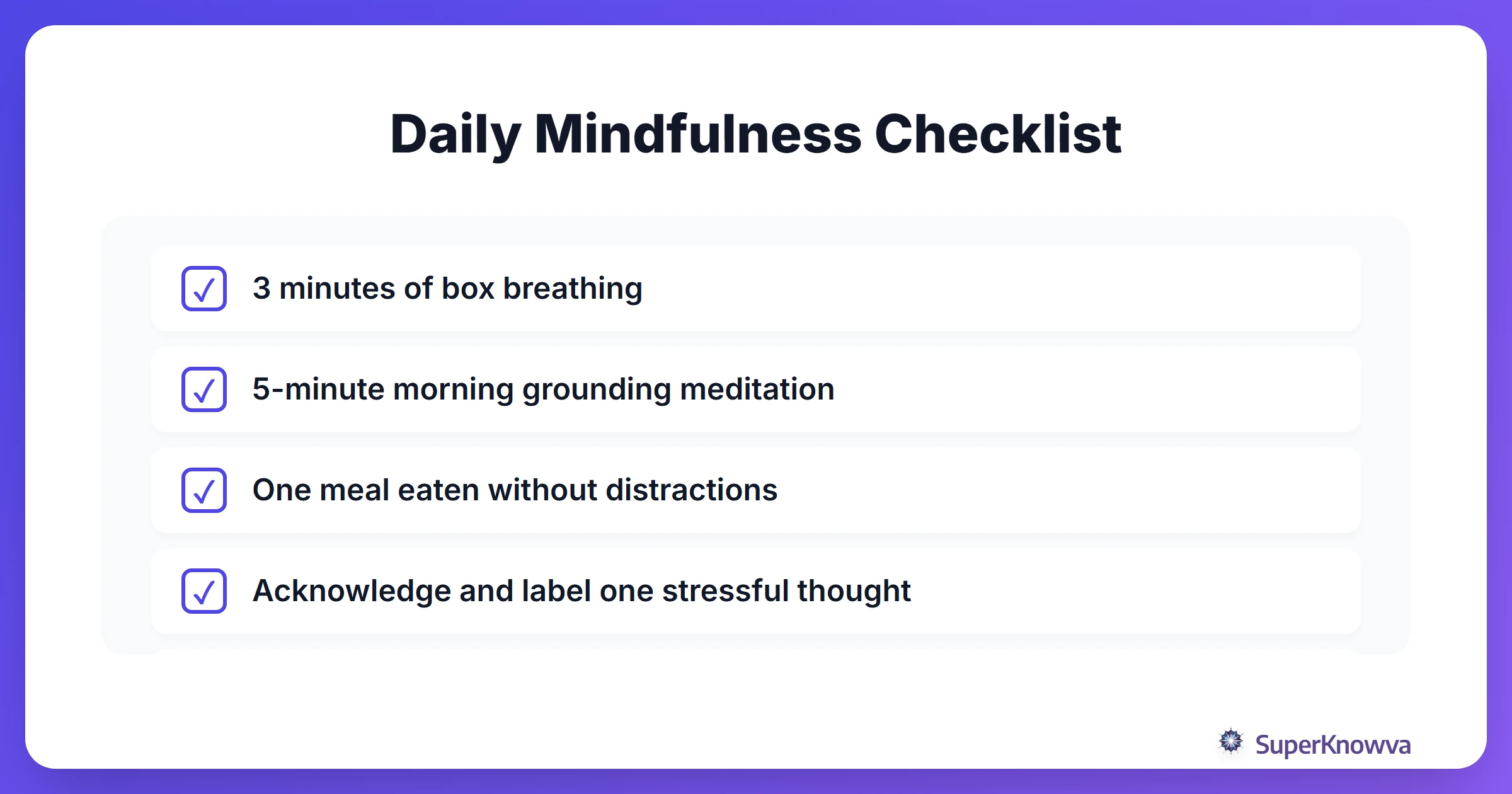 A checklist of daily mindfulness habits for students.
